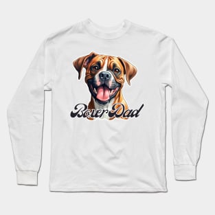 Boxer Dad T-Shirt - Dog Lover Gift, Pet Parent Apparel Long Sleeve T-Shirt